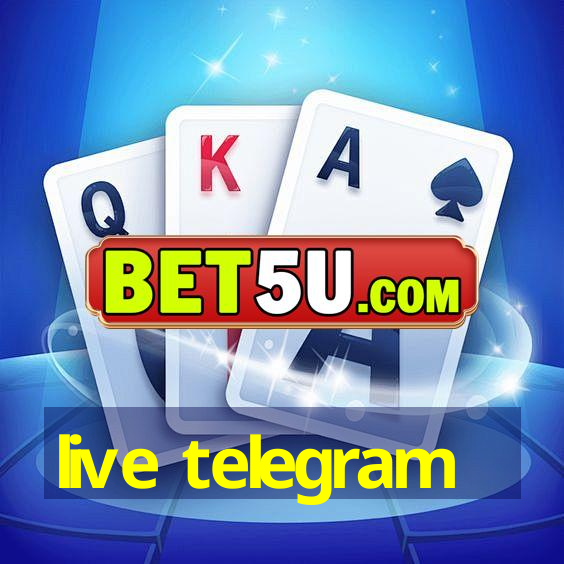 live telegram